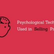 Psychological Techniques Used in Selling Products