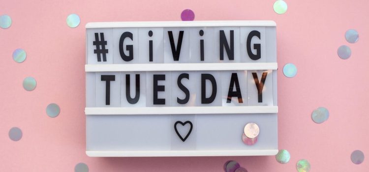 Giving Tuesday 2023: When Is It, What It Means and How You Can Help