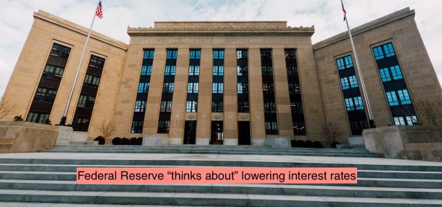 Rates hold steady as the Federal Reserve “thinks about” lowering interest rates