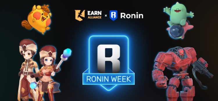 Earn Alliance and Sky Mavis celebrate partnership with Ronin Week