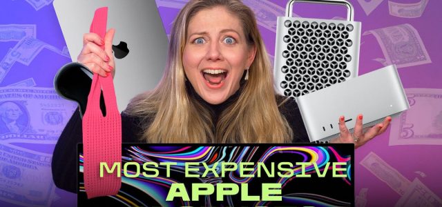 These Are the Most Expensive Apple Products You Can Buy Now